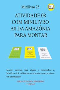 Atividade 08 Com Minilivro A8 Da Amazônia Para Montar