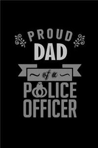 Proud dad of a police officer