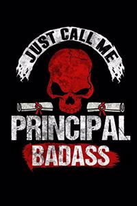 Just Call Me Principal Badass