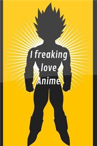 I freaking love Anime