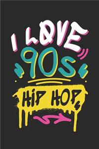 I Love 90s Hip Hop