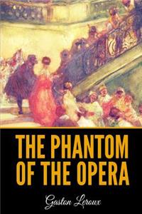 The Phantom of the Opera