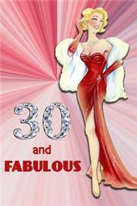 30 and Fabulous