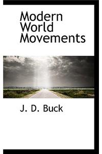 Modern World Movements