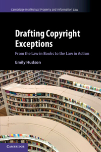 Drafting Copyright Exceptions