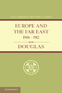 Europe and the Far East 1506 1912