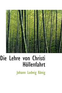 Die Lehre Von Christi Hollenfahrt