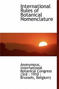 International Rules of Botanical Nomenclature