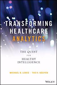 Transforming Healthcare Analytics