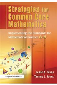 Strategies for Common Core Mathematics