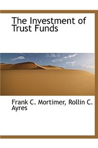 The Investment of Trust Funds