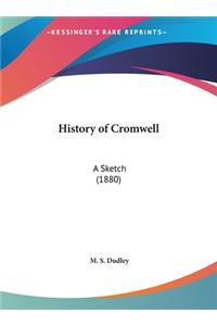 History of Cromwell