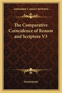 The Comparative Coincidence of Reason and Scripture V3