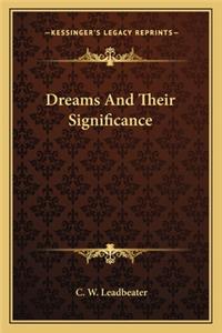 Dreams and Their Significance