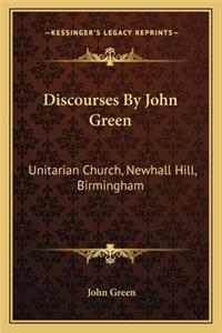 Discourses by John Green