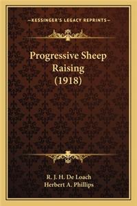 Progressive Sheep Raising (1918)