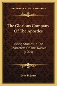 The Glorious Company Of The Apostles