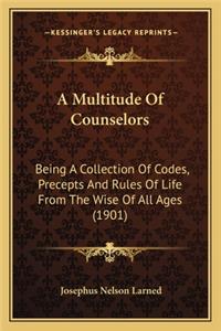 Multitude of Counselors