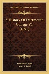 History Of Dartmouth College V1 (1891)