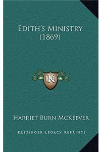 Edith's Ministry (1869)
