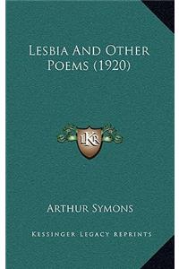 Lesbia and Other Poems (1920)