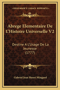 Abrege Elementaire De L'Histoire Universelle V2