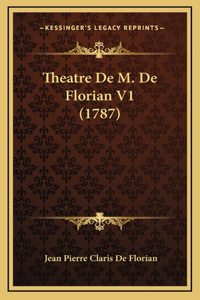 Theatre De M. De Florian V1 (1787)