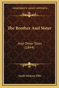 The Brother And Sister