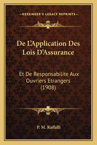 De L'Application Des Lois D'Assurance