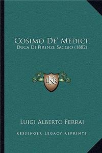 Cosimo De' Medici