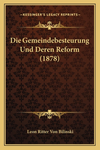 Gemeindebesteurung Und Deren Reform (1878)