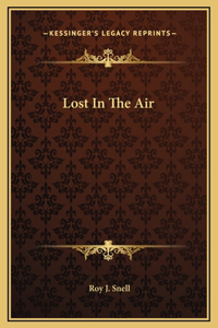 Lost In The Air