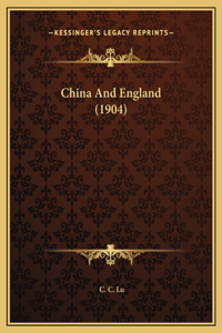 China And England (1904)