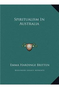 Spiritualism In Australia