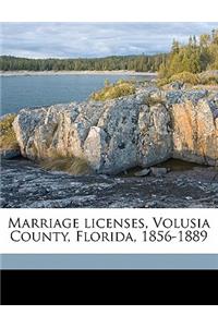 Marriage Licenses, Volusia County, Florida, 1856-1889