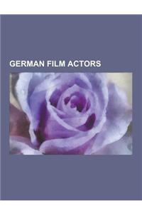 German Film Actors: Rainer Werner Fassbinder, Kirsten Dunst, Leni Riefenstahl, Marlene Dietrich, Luise Rainer, Ulrich Muhe, Heidi Klum, We