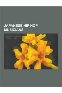 Japanese Hip Hop Musicians