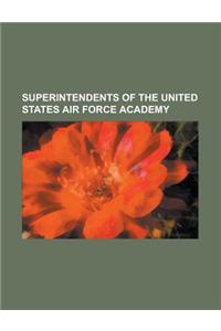 Superintendents of the United States Air Force Academy