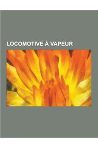 Locomotive a Vapeur