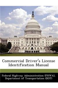 Commercial Driver's License Identification Manual