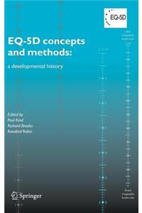 Eq-5d Concepts and Methods: : A Developmental History