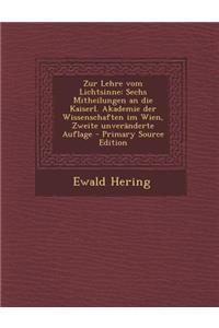 Zur Lehre Vom Lichtsinne