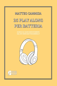 25 Play Along Per Batteria