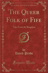 The Queer Folk of Fife