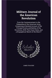 Military Journal of the American Revolution