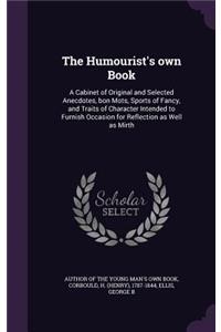 The Humourist's Own Book