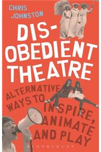 Disobedient Theatre