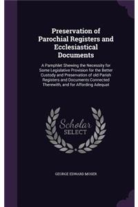Preservation of Parochial Registers and Ecclesiastical Documents