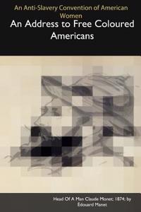 An Address to Free Coloured Americans