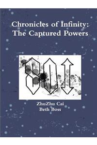Chronicles of Infinity: The Captured Powers